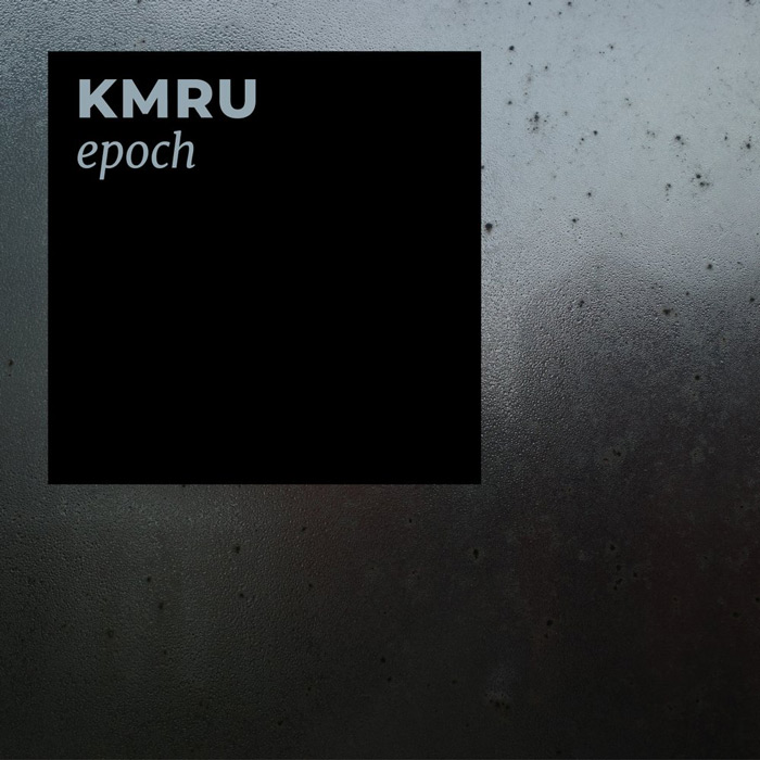 KMRU – epoch
