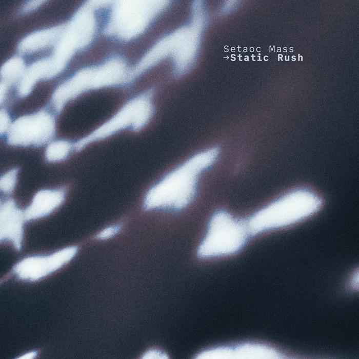 Setaoc Mass – Static Rush