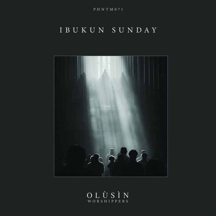 Ibukun Sunday – Olùsìn [Worshippers]