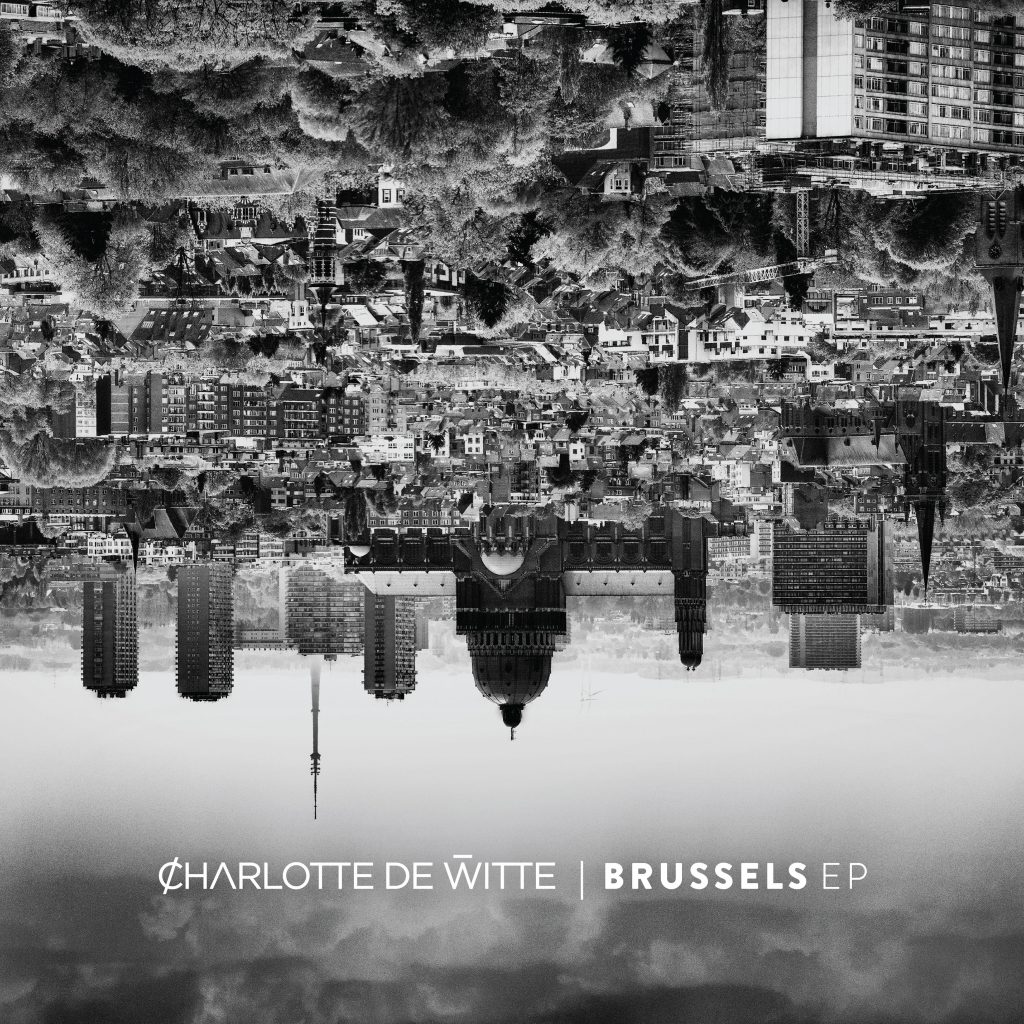 Charlotte de Witte - Brussels EP